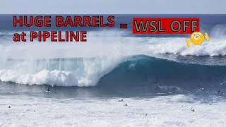 WSL LIVE called OFF on a HUGE PIPELINE day wsl pipeline hugewaves [upl. by Py]