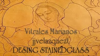 Vitrales Marianos [upl. by Yanat]