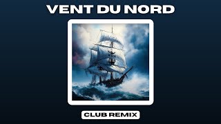 GIMS  Vent du Nord Club Remix [upl. by Nossaj836]