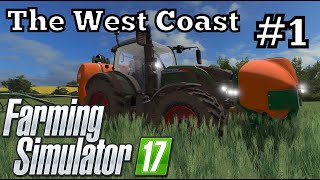 Farming Simulator 17  The West Coast  Timelapse 1 [upl. by Nyram432]