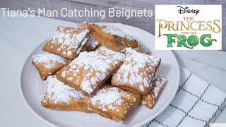 Tianas Man Catching Beignet Recipe  Princess and the Frog Beignets  Easy Beignets [upl. by Bennir]