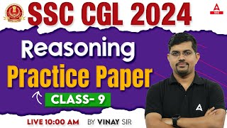 SSC CGL 2024  SSC CGL Reasoning Classes By Vinay Tiwari  SSC CGL Reasoning Practice Set 9 [upl. by Madora196]