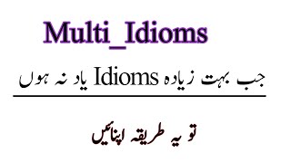 IdiomsBA English Multi IdiomsMost Important idioms [upl. by Roter389]