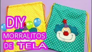 MORRALITOS DE TELA PARA EL DÍA DEL NIÑO  DIY 🎒 [upl. by Attolrahc]