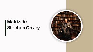 Matriz de Stephen Covey [upl. by Ardnikal]