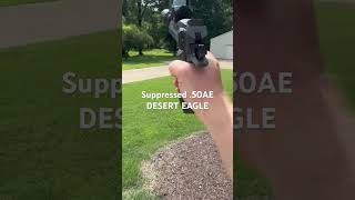 Unbelievable Suppressed Desert Eagle 50AE  Custom BampT Starlight Suppressor [upl. by Brazee]