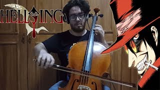 Hellsing Opening  Cello Cover [upl. by Oiretule738]