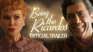 Being the Ricardos  Official Trailer  Prime Video [upl. by Aikam]