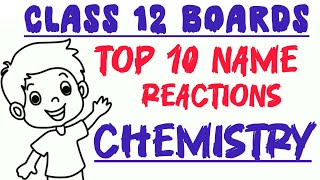 Important name reactions in organic chemistry CBSE 12 Chemistry video 2 [upl. by Tegdirb]