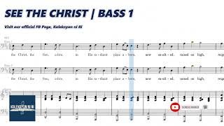 See the Christ  Bass 1  Vocal Guide by Bro Noel Abancia [upl. by Villada]