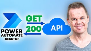 API Calls in Power Automate Desktop – Beginners Guide [upl. by Eemiaj]