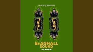 Basshall Sound [upl. by Nims]