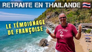 Prendre sa retraite en Thaïlande  Le témoignage de Françoise [upl. by Nilekcaj]