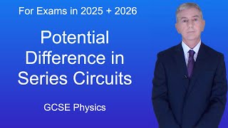 GCSE Physics Revision quotPotential Difference in Series Circuitsquot [upl. by Anitsirhc297]