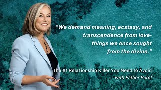 The 1 Relationship Killer You Need to Avoid – With Esther Perel [upl. by Manton237]