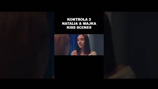 Kontrola Season 3 Kiss Scenes  Natalia and Majka Kiss Kontrola shorts [upl. by Brewster]