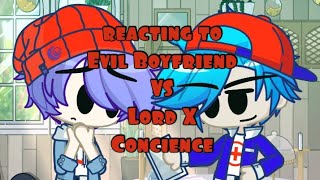 FNF react to Evil Boyfriend VS Lord X  Conscience Gacha Life 2 [upl. by Einnek265]