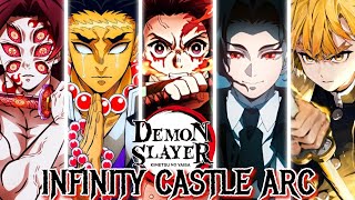 Everything You Need To Know About Demon Slayer Infinity Castle Arc [upl. by Aitetel323]