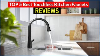 ✅ BEST 5 Touchless Kitchen Faucets Reviews  Top 5 Best Touchless Kitchen Faucets  Buying Guide [upl. by Eustis]