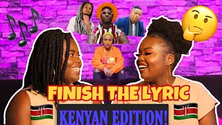 FINISH THE LYRIC KENYAN EDITION  Ethic Otile Brown  Sauti sol Femi one Chris Kaiga Etc [upl. by Assecnirp]