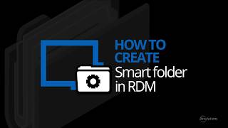 How To Create amp Use Smart Folders in Remote Desktop Manager [upl. by Dnomrej887]