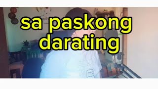 Sa Paskong Darating Freddie AguilarTaxi Uragon tv [upl. by Narruc591]