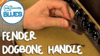 Fender Dog Bone Handle for Hot Rod Deluxe amp Blues Deluxe Amps [upl. by Orel621]