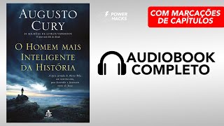 O Homem mais Inteligente da História  Augusto Cury  Audiobook Completo Português [upl. by Tobiah]