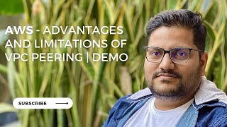 AWS  Advantages And Limitations Of VPC Peering  Demo [upl. by Atwahs186]