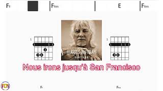 HUGUES AUFFRAY Santiano FCN GUITAR CHORDS amp LYRICS [upl. by Hollington]