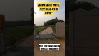 VIMMAN VIHAR TAPPAL PLOT NEAR JEWAR AIRPORT plot property realestate plot township plotsale [upl. by Sukin]