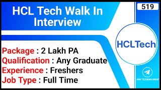 HCL Tech Walk In Interview  Graduate Eligible  Package 2 Lakh PA  Customer Service Job [upl. by Monafo472]