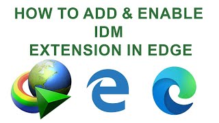 How to Add Internet Download Manager Extension in Microsoft Edge [upl. by Iver]