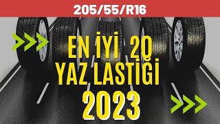 2023 Yılının En İyi 20 Yaz Lastiği I 20555 R16 [upl. by Eelarbed]