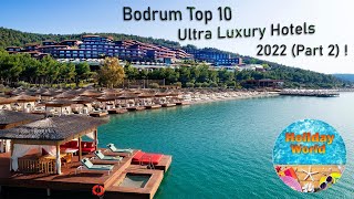 Bodrum Top 10 Ultra Luxury Hotels 2024 Part 2 [upl. by Tutt]