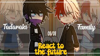 Past Todoroki Family react to the future  BNHAMHA  Gacha Reaction [upl. by Volnay161]