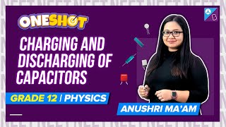 Charging and Discharging of Capacitors Class 12 Physics One Shot amp Mind Maps  NEET 2022 Exam Prep [upl. by Marjy]