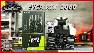 WoW BFA 81  EVGA NVIDIA RTX 2060 XC Tested [upl. by Ieppet883]