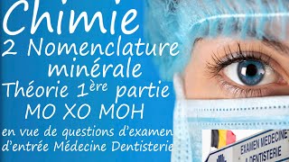 EXMD Chimie Théorie 2a Nomenclature 1ère partie MO XO MOH [upl. by Assiron891]