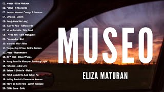 Eliza Maturan  Museo Lyrics ❤️OPM Tagalog Song Collection  Top Trending Tagalog Songs [upl. by Sofie]