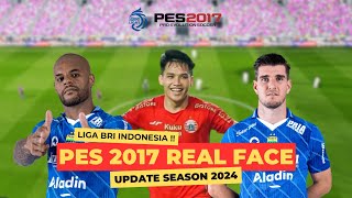 PES 2017 🔥 MANTAP LIGA BRI LIGA INDONESIA SEMAKIN REAL FACE [upl. by Ai]