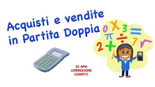 Acquisti e vendite semplici Partita Doppia lezionionline ragioneria economiaaziendale [upl. by Glyn]