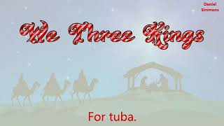 We Three Kings for Tuba Solo  SHEET MUSIC  Band Instrument Play Along for Christmas [upl. by Drape]