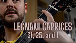 Legnani Caprices Nos 31 25 and 1 [upl. by Stormy287]