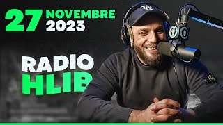 RADIO HLIB DU 27 NOVEMBRE 2023 [upl. by Birch]