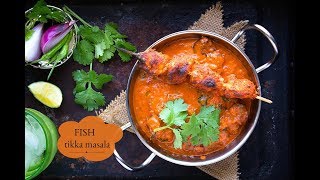 Fish Tikka Masala [upl. by Dercy46]