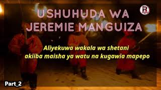 Pt2Kitabu cha giza cha kurasa 666 cha mbinu dhidi ya wakristoUSHUHUDA WA JEREMIE MANGUIZA WA CAR [upl. by Gradey849]