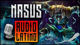 Voz de Nasus  Audio Español Latino [upl. by Nolly]