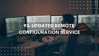 3 Updated remote configuration service [upl. by Danita]