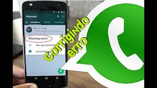 WHATSAPP PAROU DE FUNCIONAR  Veja como RESOLVER [upl. by Richards]